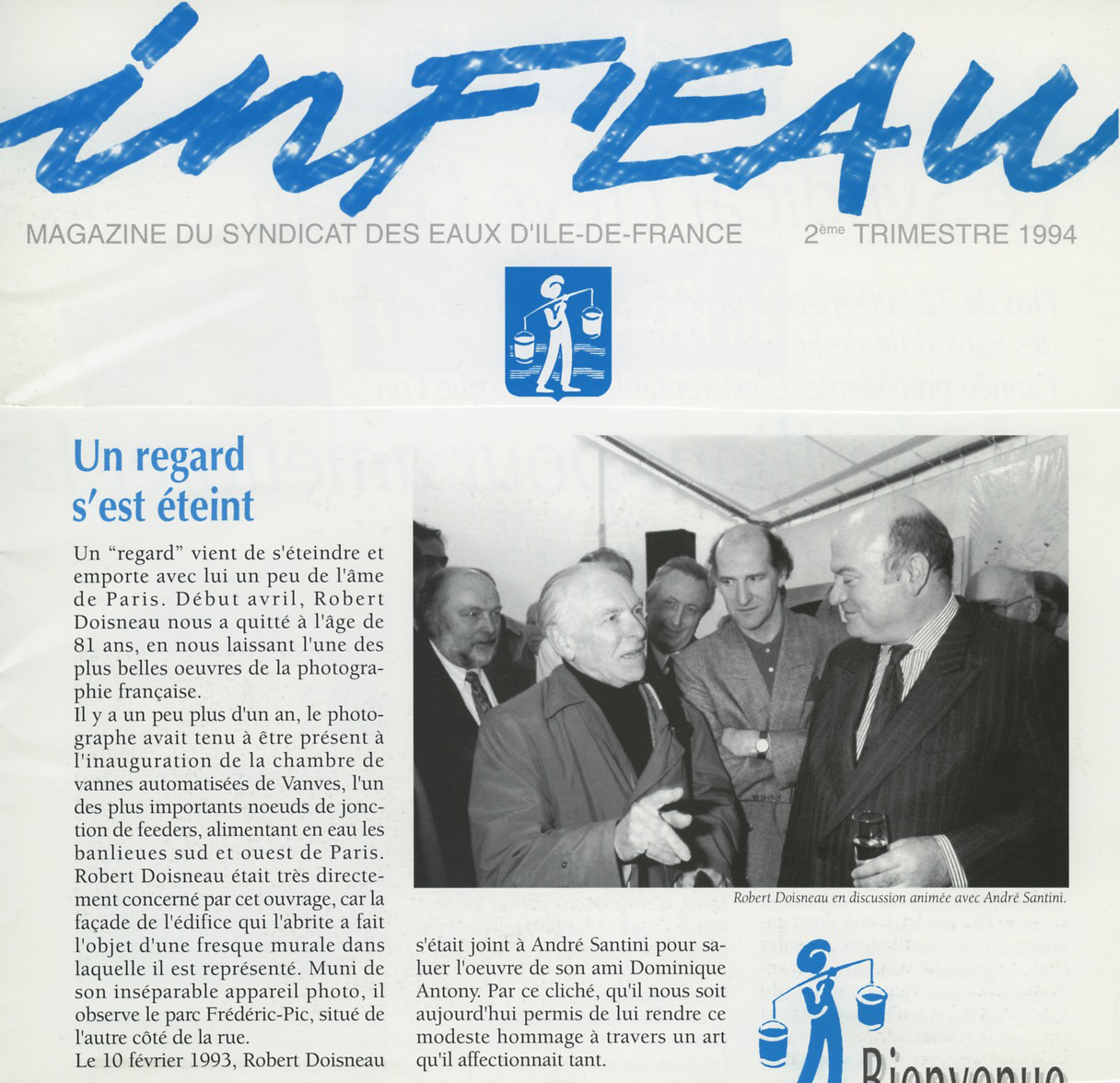 Robert Doisneau, André Santini, Dominique Antony. Syndicat des Eaux.